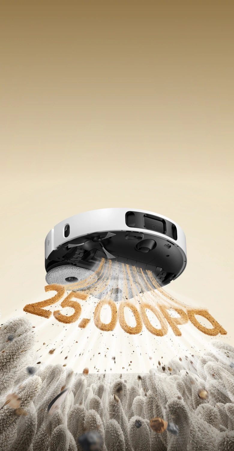 Aspiration de 25 000 Pa pour <br class="d30u_c-small-hide">un nettoyage <br class="d30u_c-pc-hide">en profondeur